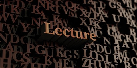 Lecture - Wooden 3D rendered letters/message.  Can be used for an online banner ad or a print postcard.