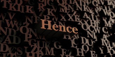 Hence - Wooden 3D rendered letters/message.  Can be used for an online banner ad or a print postcard.