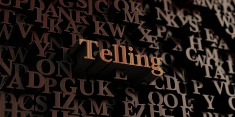 Telling - Wooden 3D rendered letters/message.  Can be used for an online banner ad or a print postcard.