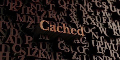 Cached - Wooden 3D rendered letters/message.  Can be used for an online banner ad or a print postcard.