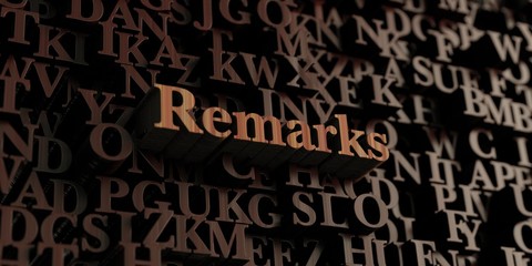 Remarks - Wooden 3D rendered letters/message.  Can be used for an online banner ad or a print postcard.