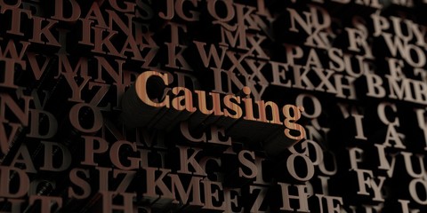 Causing - Wooden 3D rendered letters/message.  Can be used for an online banner ad or a print postcard.