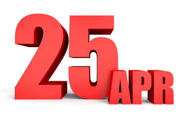 April 25. Text on white background.