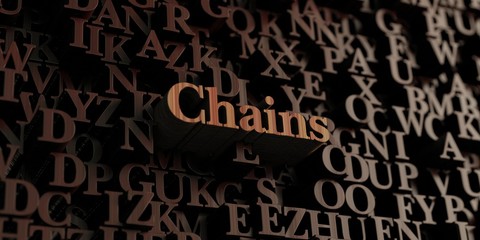 Chains - Wooden 3D rendered letters/message.  Can be used for an online banner ad or a print postcard.