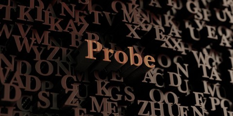 Probe - Wooden 3D rendered letters/message.  Can be used for an online banner ad or a print postcard.