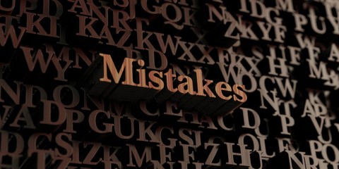 Mistakes - Wooden 3D rendered letters/message.  Can be used for an online banner ad or a print postcard.