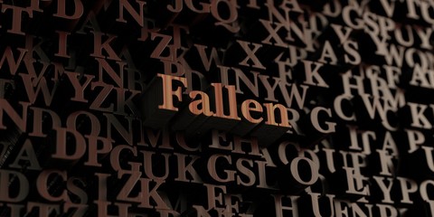 Fallen - Wooden 3D rendered letters/message.  Can be used for an online banner ad or a print postcard.