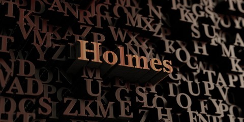 Holmes - Wooden 3D rendered letters/message.  Can be used for an online banner ad or a print postcard.