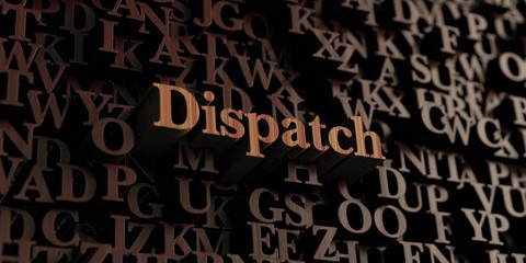 Dispatch - Wooden 3D rendered letters/message.  Can be used for an online banner ad or a print postcard.