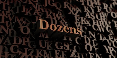 Dozens - Wooden 3D rendered letters/message.  Can be used for an online banner ad or a print postcard.