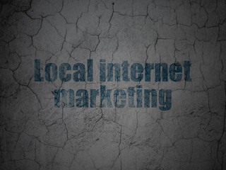 Advertising concept: Local Internet Marketing on grunge wall background
