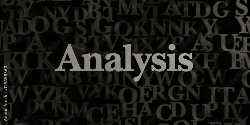 Fototapete analysis - stock image of 3d rendered metallic typeset headline illustration. can be used for an onl
