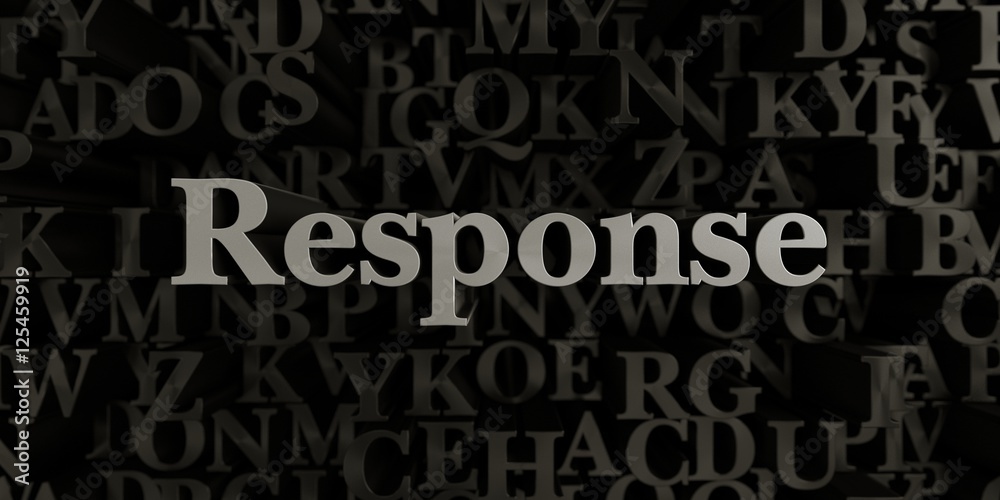 Fototapete response - stock image of 3d rendered metallic typeset headline illustration. can be used for an onl