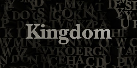 Kingdom - Stock image of 3D rendered metallic typeset headline illustration.  Can be used for an online banner ad or a print postcard.