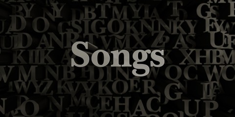 Songs - Stock image of 3D rendered metallic typeset headline illustration.  Can be used for an online banner ad or a print postcard.