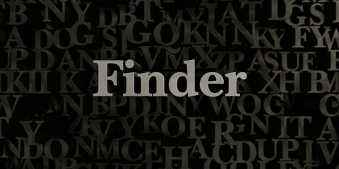 Finder - Stock image of 3D rendered metallic typeset headline illustration.  Can be used for an online banner ad or a print postcard.