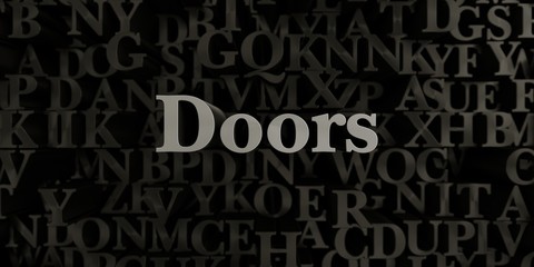 Doors - Stock image of 3D rendered metallic typeset headline illustration.  Can be used for an online banner ad or a print postcard.