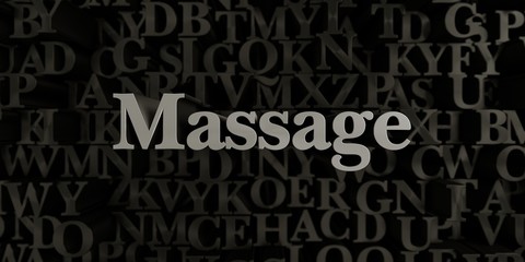 Massage - Stock image of 3D rendered metallic typeset headline illustration.  Can be used for an online banner ad or a print postcard.