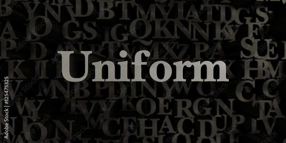 Fototapete uniform - stock image of 3d rendered metallic typeset headline illustration. can be used for an onli