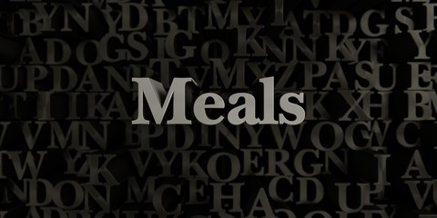 Meals - Stock image of 3D rendered metallic typeset headline illustration.  Can be used for an online banner ad or a print postcard.