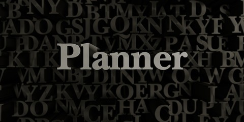 Planner - Stock image of 3D rendered metallic typeset headline illustration.  Can be used for an online banner ad or a print postcard.