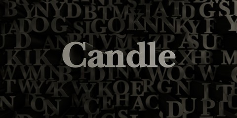 Candle - Stock image of 3D rendered metallic typeset headline illustration.  Can be used for an online banner ad or a print postcard.