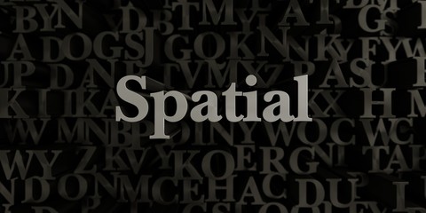 Spatial - Stock image of 3D rendered metallic typeset headline illustration.  Can be used for an online banner ad or a print postcard.