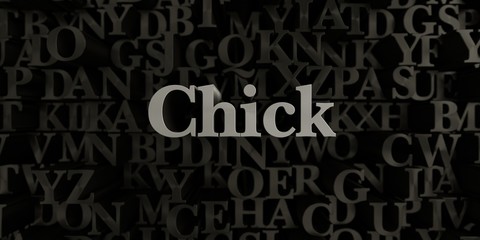 Chick - Stock image of 3D rendered metallic typeset headline illustration.  Can be used for an online banner ad or a print postcard.