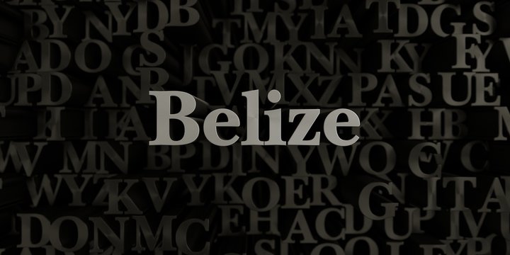 Belize - Stock image of 3D rendered metallic typeset headline illustration.  Can be used for an online banner ad or a print postcard.