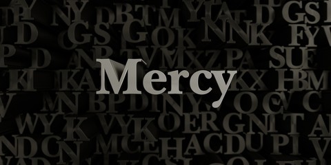 Mercy - Stock image of 3D rendered metallic typeset headline illustration.  Can be used for an online banner ad or a print postcard.