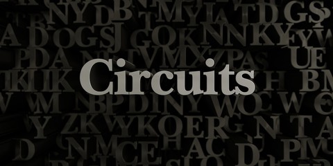 Circuits - Stock image of 3D rendered metallic typeset headline illustration.  Can be used for an online banner ad or a print postcard.