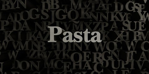 Pasta - Stock image of 3D rendered metallic typeset headline illustration.  Can be used for an online banner ad or a print postcard.