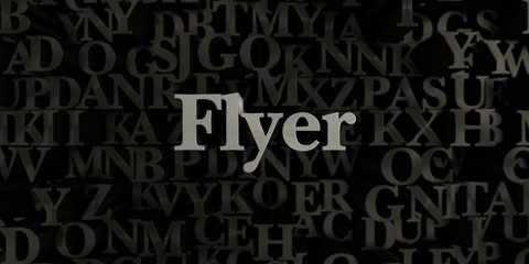 Flyer - Stock image of 3D rendered metallic typeset headline illustration.  Can be used for an online banner ad or a print postcard.