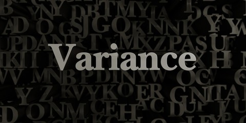 Variance - Stock image of 3D rendered metallic typeset headline illustration.  Can be used for an online banner ad or a print postcard.