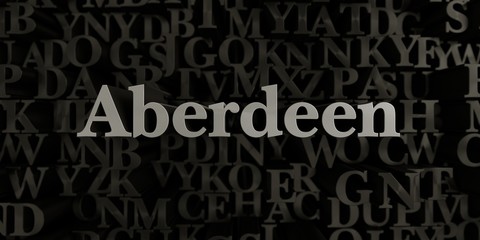 Aberdeen - Stock image of 3D rendered metallic typeset headline illustration.  Can be used for an online banner ad or a print postcard.