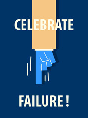 CELEBRATE FAILURE typography vector illustration