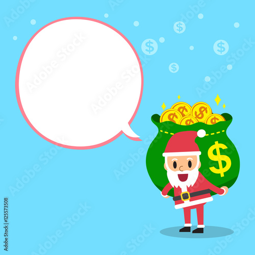 Cartoon Santa Claus Carrying Money Bag With White Speech - 