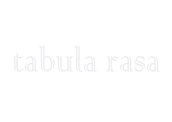 White background with the inscription tabula rasa in the middle. It is a Latin phrase translated as blank slate in English and refers to the emptiness of a slate sheet or a blank writing worksheet.