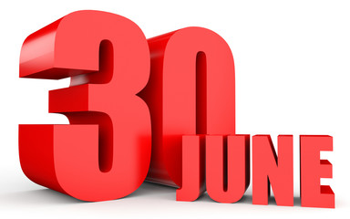June 30. Text on white background.