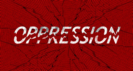 Word oppression broken in pieces, in grungy style - a concept of breaking down oppression