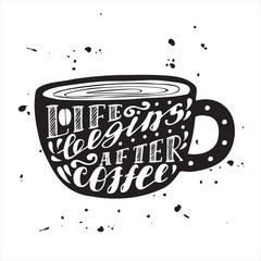 Life begins after coffee