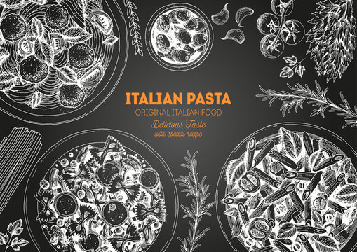 Italian pasta frame. Hand drawn vector illustration of an Italian pasta on chalkboard. Food design template. Farfalle, Penne and Spaghetti illustration. Classic italian cuisine.