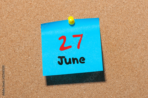  June 27th Day 27 Of Month Color Sticker Calendar On Notice Board 