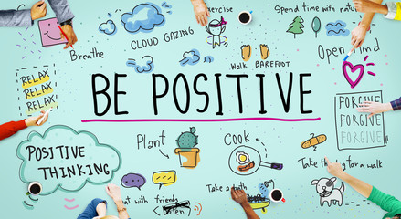 Obraz premium Positive Thinking Simple Life Graphic Concept