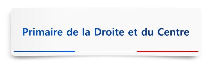 Primaire de la droite et du centre