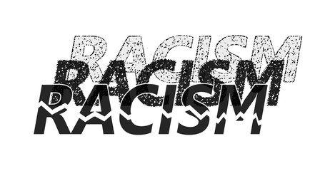 Word racism in different shades, presenting the many levels of it, with one broken in pieces  -concept of ending racism, isolated on white