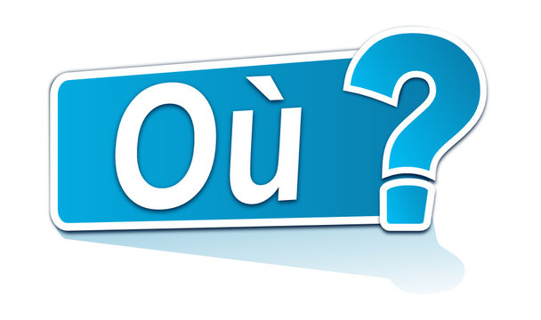 o&ugrave; sur &eacute;tiquette bleue
