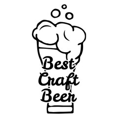 Best craft beer. Handmade Typographic Art for Poster Print Greeting Card T shirt apparel design
