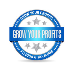 grow your profits seal sign concept