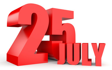 July 25. Text on white background.